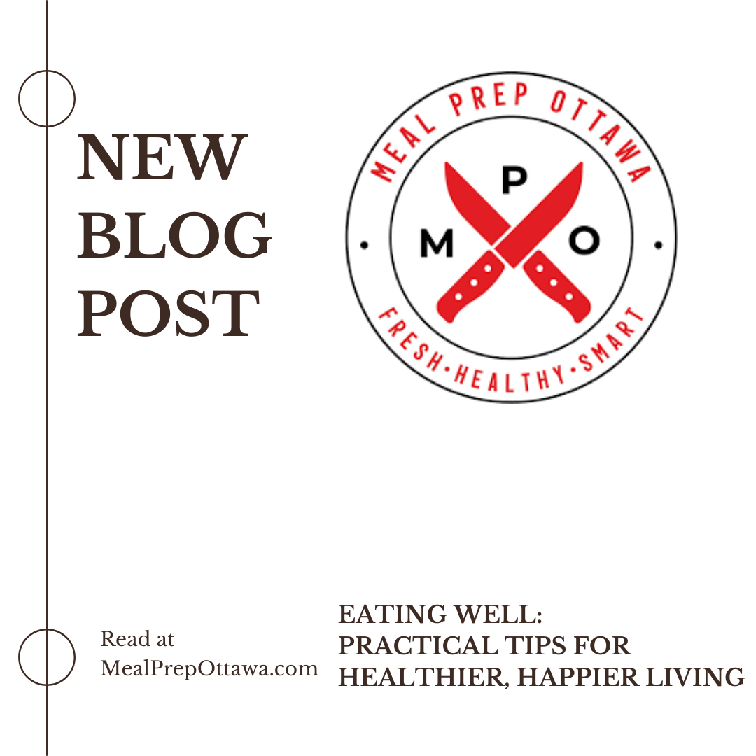 Welcome to the Meal Prep Ottawa blog