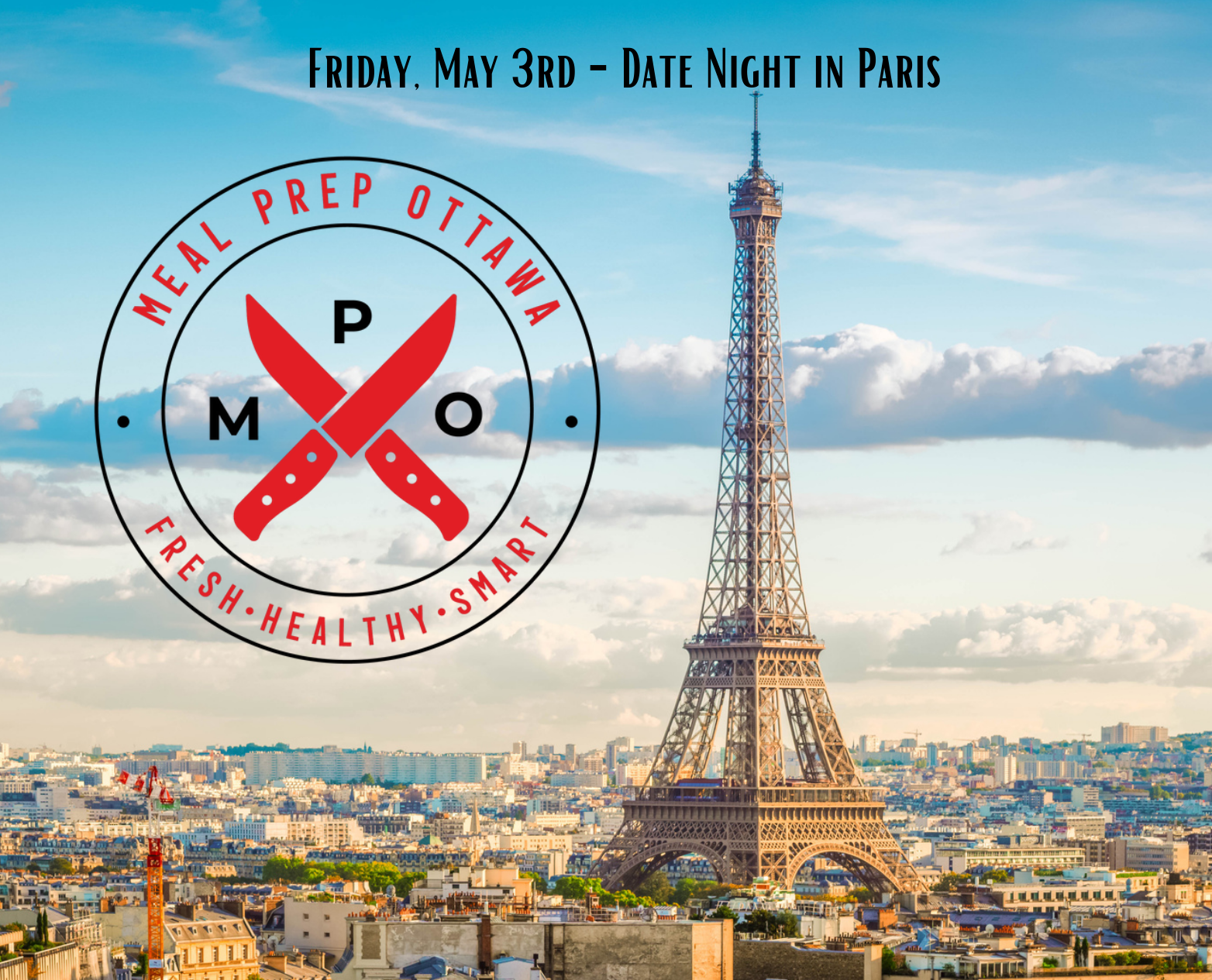 Date Night in Paris - Friday, May 3rd